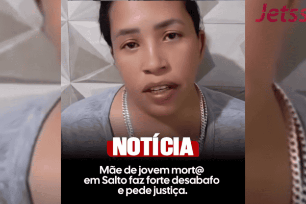 Mãe de jovem morta em Salto faz forte desabafo e pede justiça