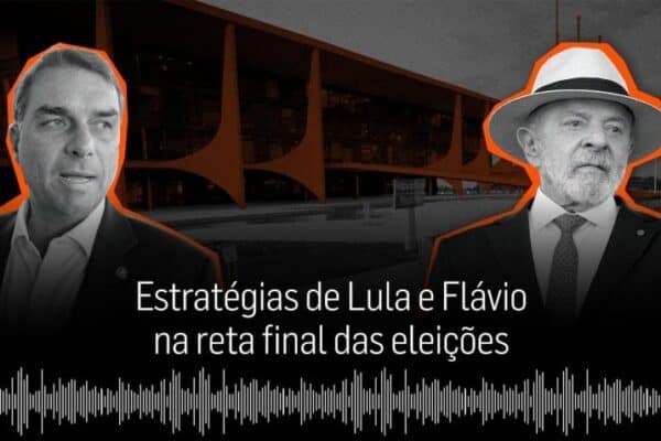 Por Que Isso Importa: Estratégias de Lula e Flávio na Reta Final da Campanha